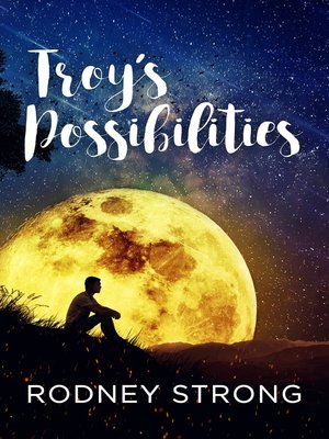 cover image of Troy's Possibilities